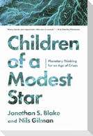 Children of a Modest Star