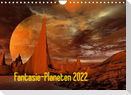 Fantasie-Planeten (Wandkalender 2022 DIN A4 quer)