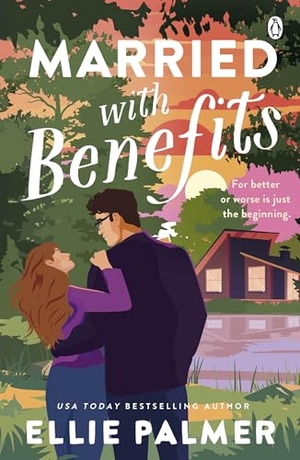 Palmer, Ellie. Married With Benefits. Penguin Books Ltd (UK), 2026.