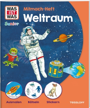Stauber, Sabine. WAS IST WAS Junior Mitmach-Heft Weltraum. Tessloff Verlag, 2026.