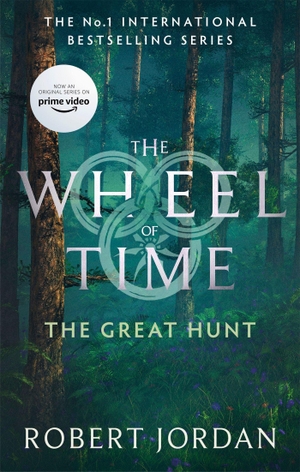Jordan, Robert. The Great Hunt - Book 2 of the Wheel of Time (Now a major TV series). Little, Brown Book Group, 2021.