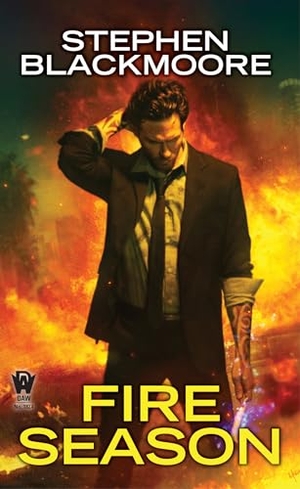 Blackmoore, Stephen. Fire Season. Astra Publishing House, 2019.