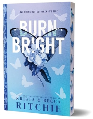Ritchie, Becca / Krista Ritchie. Burn Bright (Deluxe Edition). Sourcebooks, Inc, 2026.