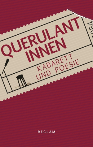 Mayer, Daniela (Hrsg.). Querulantinnen - Kabarett und Poesie. Reclam Philipp Jun., 2018.