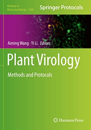 Li, Yi / Aiming Wang (Hrsg.). Plant Virology - Methods and Protocols. Springer US, 2022.