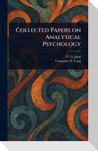 Collected Papers on Analytical Psychology