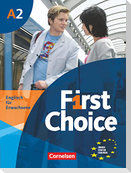 First Choice 2. Kursbuch mit Home Study-CD