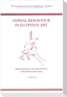 Animal Behaviour in Egyptian Art: Representations of the Natural World in Memphite Tomb Scenes