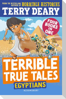 Terrible True Tales: Egyptians