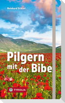 Pilgern mit der Bibel