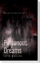 Poisonous Dreams