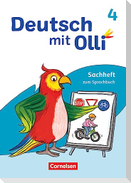 Deutsch mit Olli 4. Schuljahr. Sachhefte 1-4 - Sachheft zum Sprachbuch