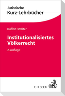 Institutionalisiertes Völkerrecht