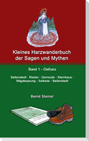Kleines Harzwanderbuch der Sagen und Mythen 1