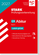 STARK Latein gA/eA - Abitur 2027 Bayern - Prüfungsvorbereitung