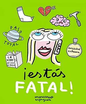 Espagueti, Monstruo. ¡Estás fatal!. Lunwerg Editores, 2017.