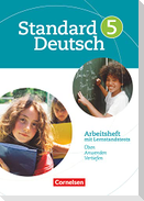 Standard Deutsch 5. Schuljahr. Arbeitsheft mit Lösungen. Grundausgabe