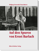 Auf den Spuren von Ernst Barlach