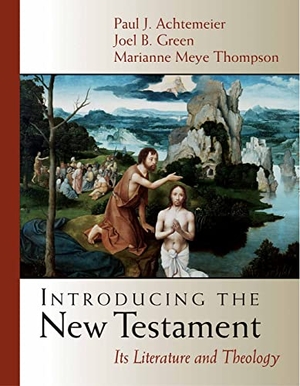 Thompson, Marianne Meye / Green, Joel B et al. Introducing the New Testament - Its Literature and Theology. William B. Eerdmans Publishing Company, 2001.