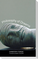 Philosophy of Dreams