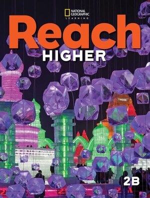Frey, Nancy / Kratky, Lada et al. Reach Higher 2b with the Spark Platform. Cengage Learning, 2020.