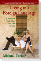 Living in a Foreign Language