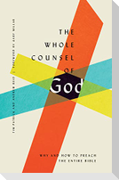 The Whole Counsel of God