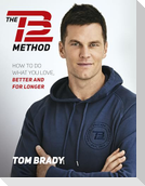 The Tb12 Method