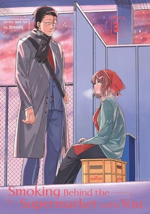 Jinushi. Smoking Behind the Supermarket with You 03. Turnaround Pub. Serv. Ltd, 2024.