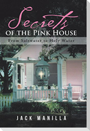 Secrets of the Pink House