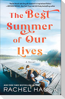 The Best Summer of Our Lives