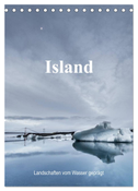 Island - Landschaften vom Wasser geprägt (Tischkalender 2024 DIN A5 hoch), CALVENDO Monatskalender