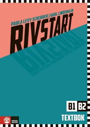 Rivstart B1/B2, 3rd ed - Schwedisch als Fremdsprache. Kursbuch mit Audios. Klett Sprachen GmbH, 2025.