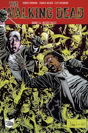 Kirkman, Robert. The Walking Dead Softcover 14 - In der Falle. Cross Cult, 2019.