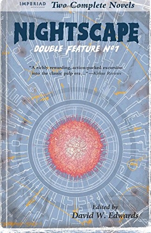 Ferguson, Derrick / Todd, Arlen M. et al. Nightscape Double Feature No. 1. Touchladybirdlucky Studios, 2016.