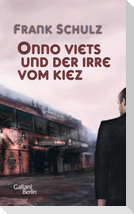 Onno Viets und der Irre vom Kiez. Band 1