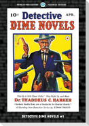 Detective Dime Novels #1