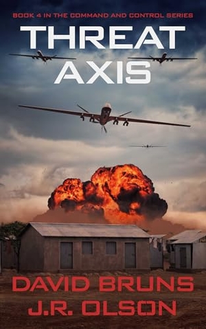 Bruns, David / J R Olson. Threat Axis. Severn River Publishing, 2023.
