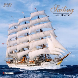 Sailing Tall Boats 2027 - Kalender 2027. Tushita PaperArt GmbH, 2026.