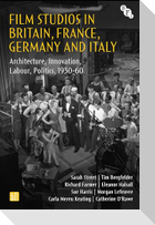 Film Studios in Britain, France, Germany and Italy