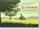 La ratonera