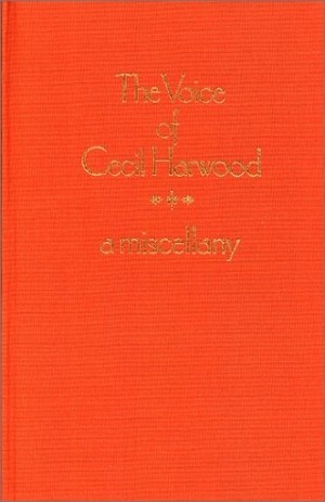 Harwood. Voice of Cecil Harwood. Rudolf Steiner Press, 1979.