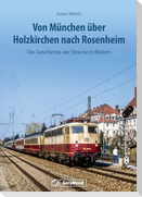 Von München über Holzkirchen nach Rosenheim