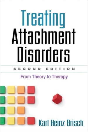 Brisch, Karl Heinz. Treating Attachment Disorders - From Theory to Therapy. Guilford Publications, 2012.