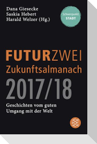 FUTURZWEI Zukunftsalmanach 2017/18