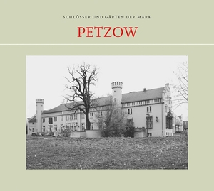 Friedrich, Karl-Heinz. Petzow. Baessler, Hendrik Verlag, 2024.