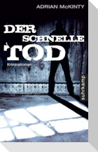 Der schnelle Tod