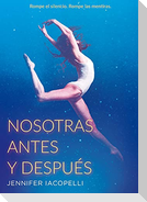 Nosotras antes y después