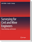 Surveying for Civil and Mine Engineers