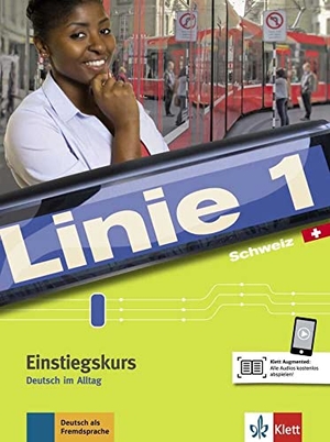 Kaufmann, Susan / Rohrmann, Lutz et al. Linie 1 Schweiz Einstiegskurs - Deutsch im Alltag. Klett Sprachen GmbH, 2020.